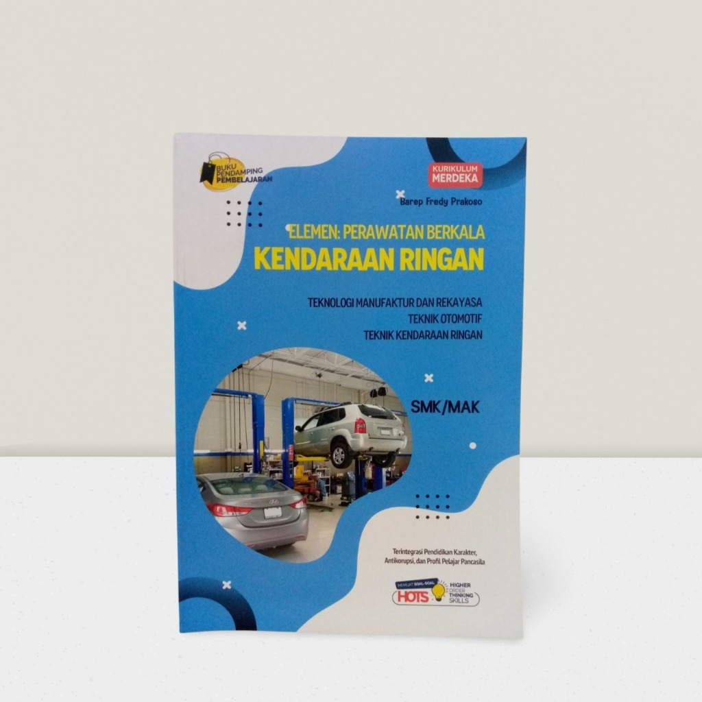 LKS MODUL PRODUKTIF SMK/MA ELEMEN PERAWATAN BERKALA KENDARAAN RINGAN