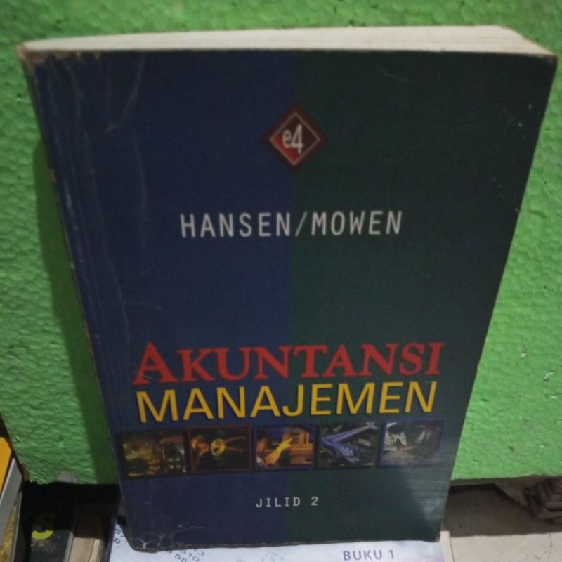 Akuntansi manajemen jilid 1 dan 2 / Original ( Hansen/ Mowen)