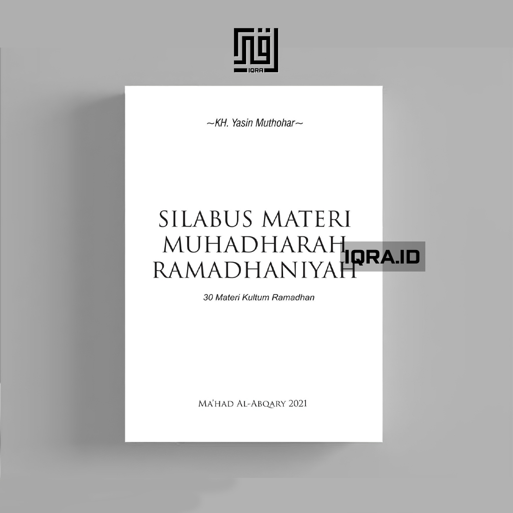 

[1069] Silabus Materi Muhadharah Ramadhaniyah - KH. Yasin Muthohar