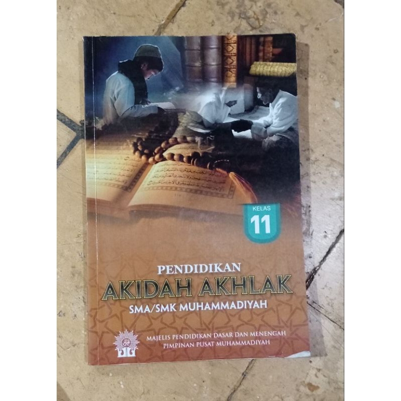 Buku Paket Pendidikan Akidah Akhlak Kelas 11 Muhammadiyah