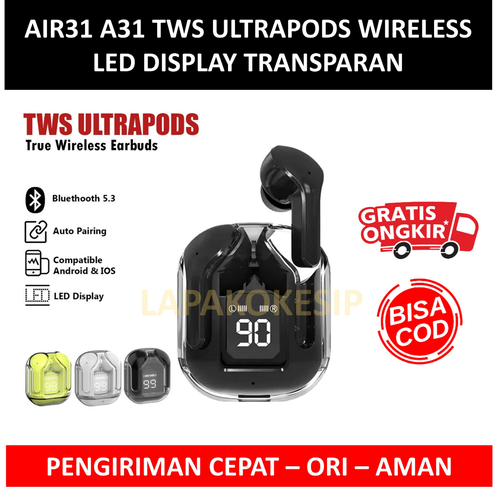 New Product Air31 Tws Headset Bluetooth Tws Air31 Ultrapods A31 Wireless Led Display Transparan Hifi
