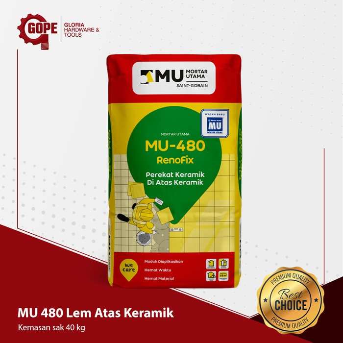 Mu 480 Mortar Utama Untuk Pasang Keramik Diatas Keramik