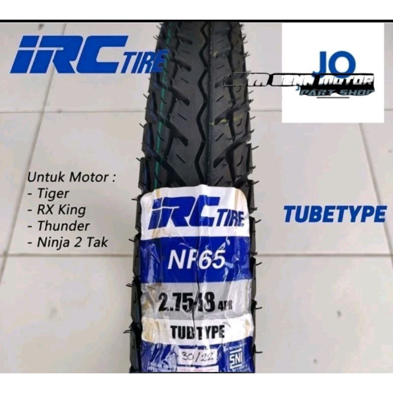 BAN MOTOR IRC NR65 battlax jowo 2.75 RING 18 RX KING RXK SCORPIO NINJA MEGAPRO ORIGINAL ASLI