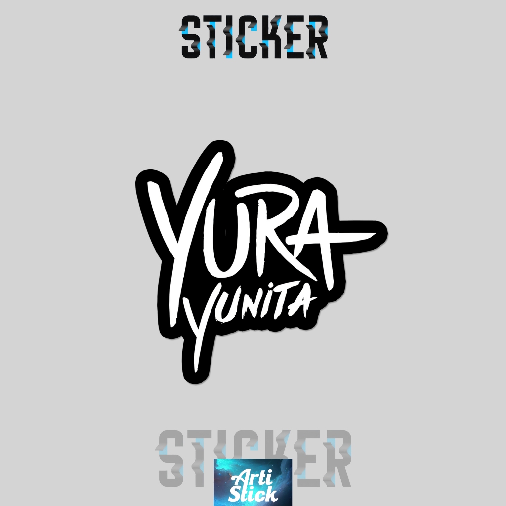 

(3PCS) Sticker Band Series YURA YUNITA | Vinyl Laminasi anti air | ArtiStick Merch