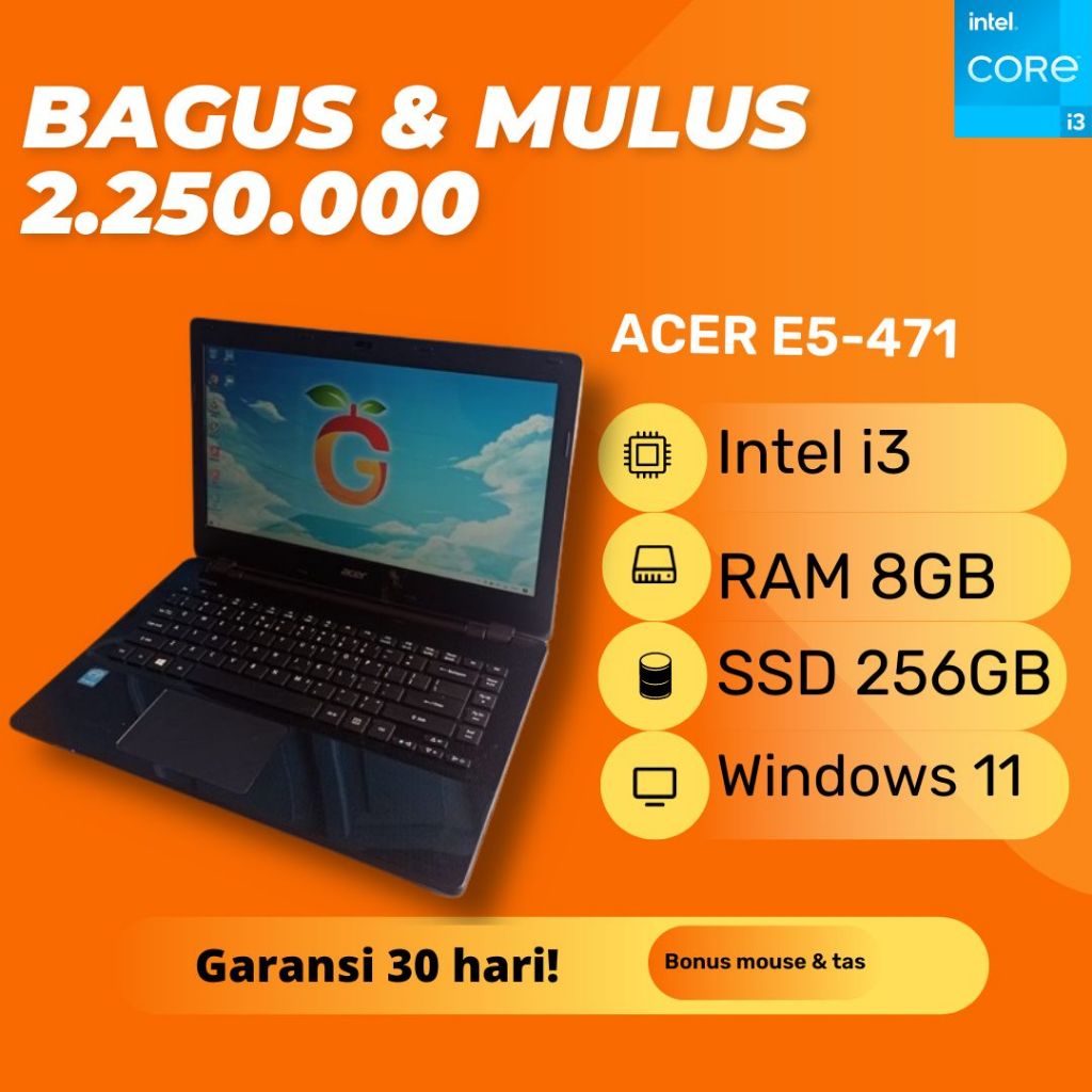 Laptop Acer E5-471 Hitam Intel Core i3 SSD 256GB RAM 8GB Windows 11