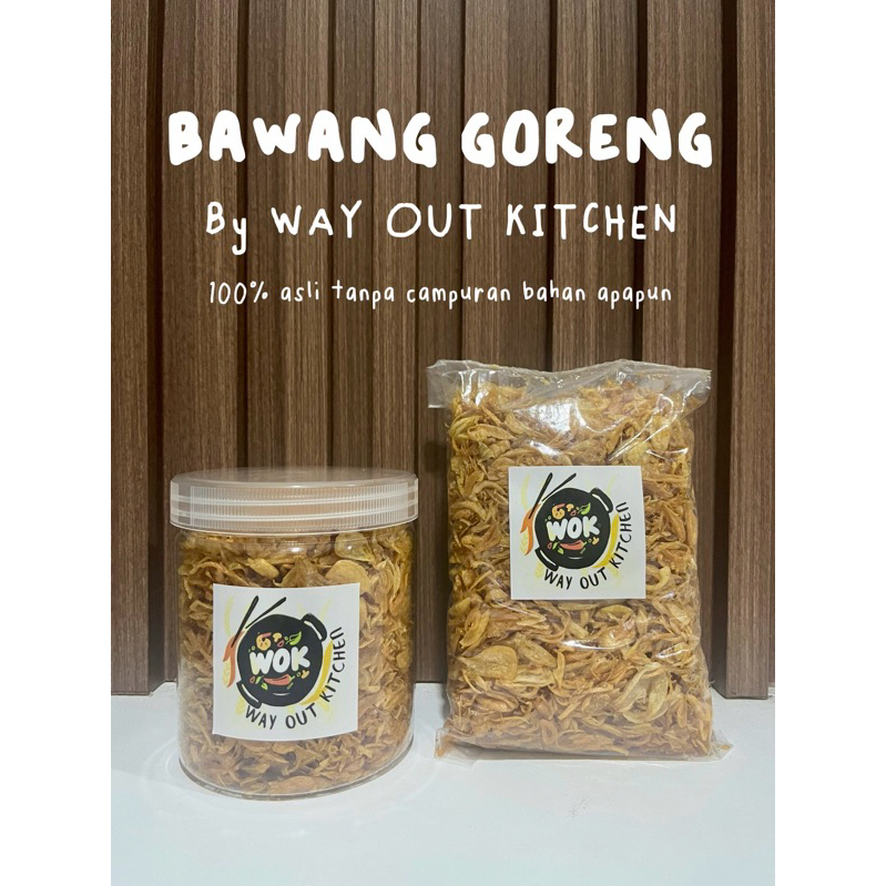 

BAWANG GORENG PREMIUM BY WAY OUT KITCHEN - 100% ASLI TANPA KULIT DAN CAMPURAN BAHAN LAINNYA