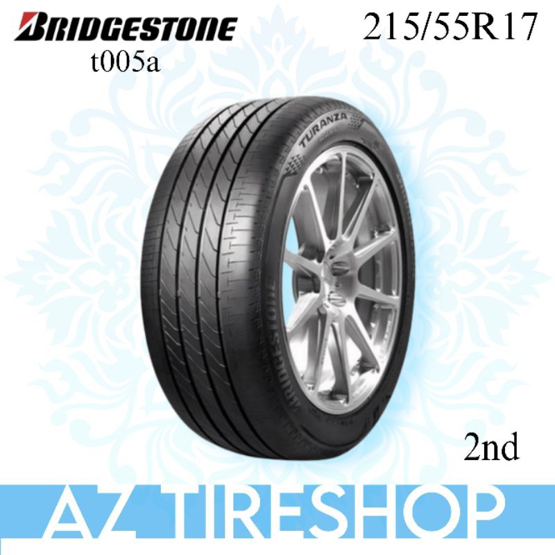 BRIDGESTONE TURANZA T005A 215/55R17