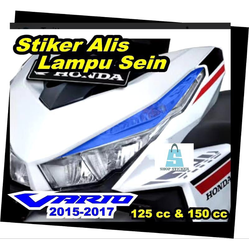 Stiker alis sein vario 125 & 150/stiker alis lampu sein vario