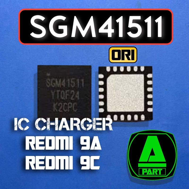 IC CHARGER SGM41511 REDMI 9A REDMI 9C ORI