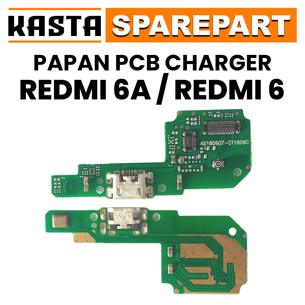 PCB / KONEKTOR / PAPAN CAS XIAOMI REDMI 6A / REDMI 6 ORIGINAL