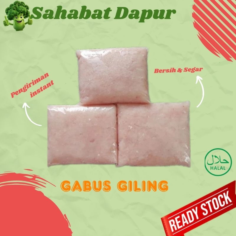 

ikan gabus giling fresh - gabus segar - Sahabat Dapur Express