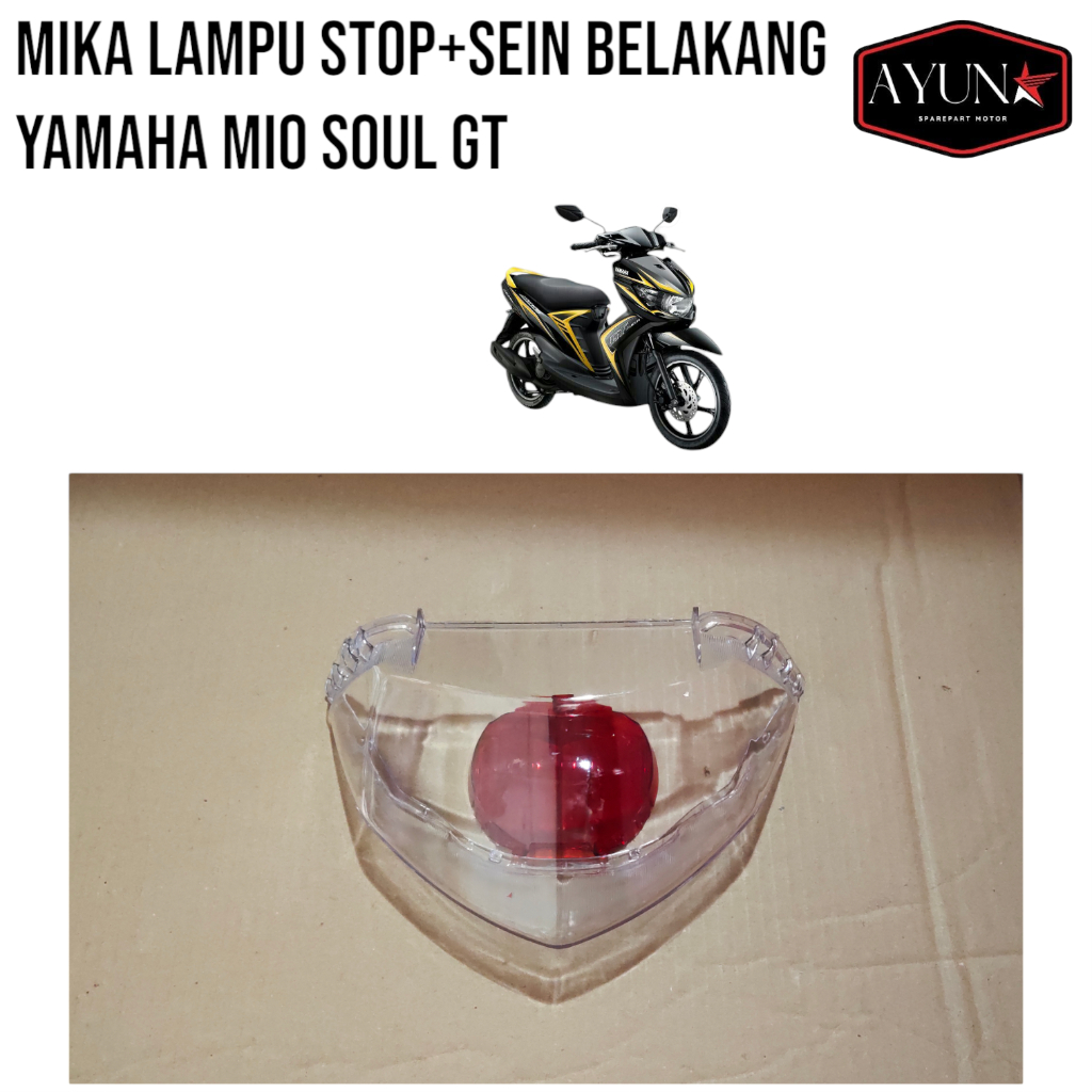 Mika kaca stoplamp lampu belakang yamaha mio soul gt mika lampu belakang mio soul gt narita