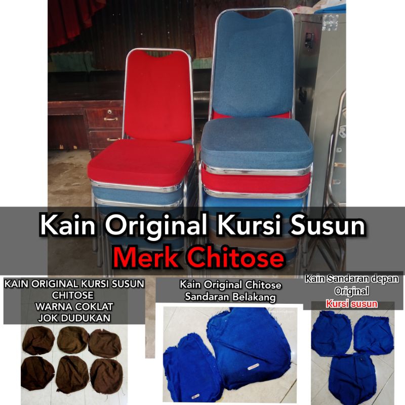 Sparepart Kain Jok Original Kursi Susun Merk Chitose / Jok Dudukan Kursi Susun / Jok Sandaran Kursi 