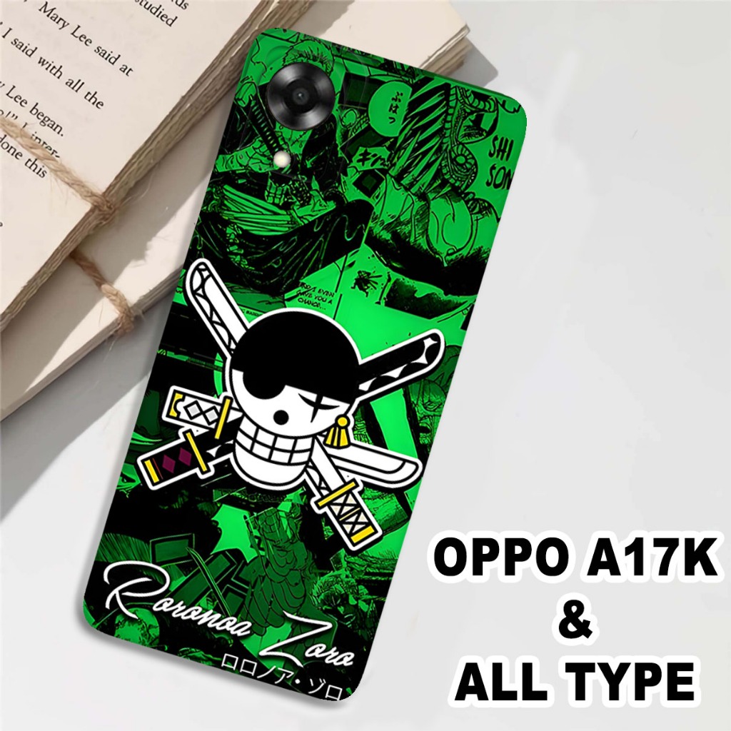 (GC3) Softcase karet Hp OPPO A17K | Case One Piece Zoro | Case OPPO A17K Silikon Tpu Pro Camera | Ke