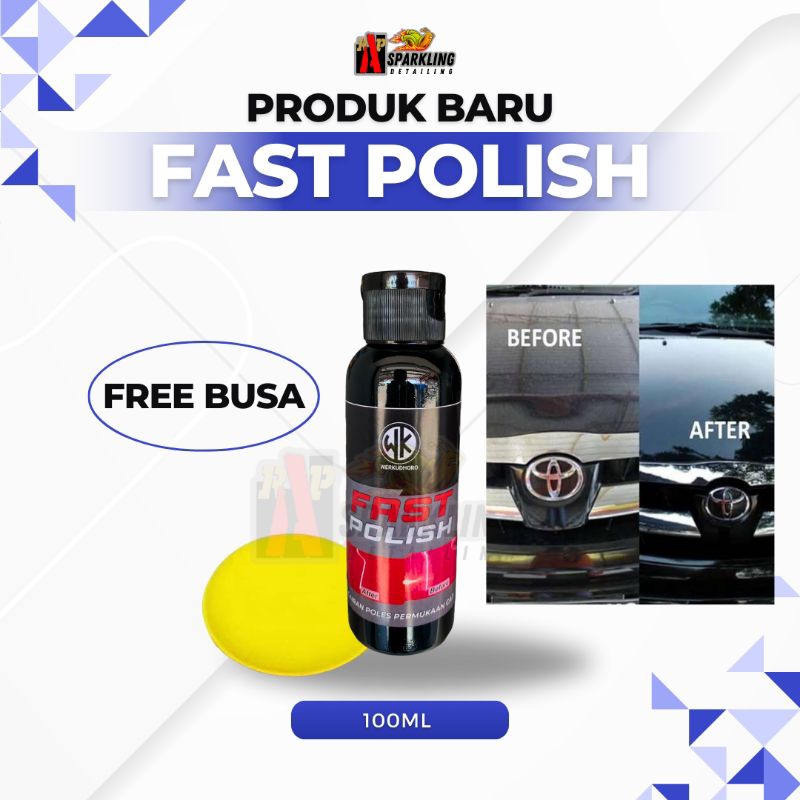 Fast Polish Pengkilap 100ml Werkudhoro Body Motor Mobil Poles Cat Kendaraan Doff dan Gloss