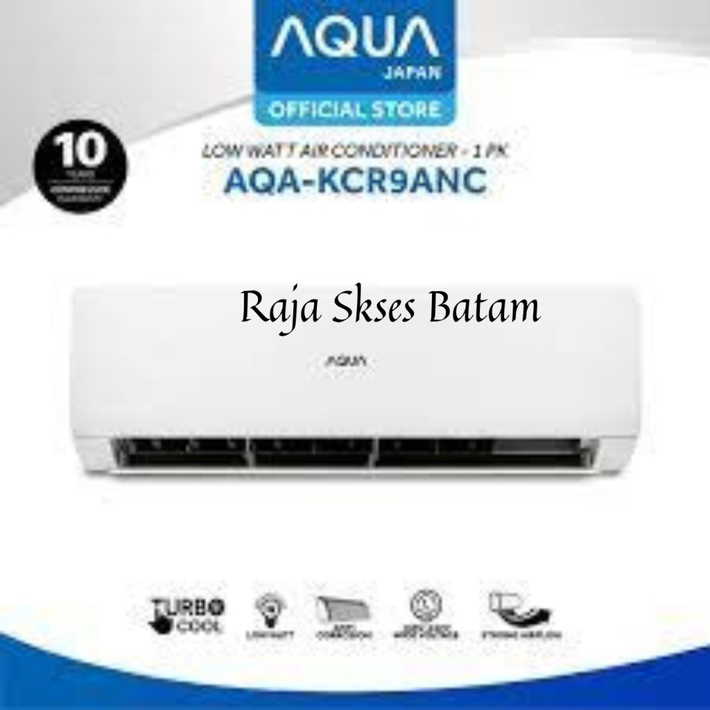 AC Aqua Japan 1 PK AQA-KCR9ANR, AC 1PK Aqua Standar + Pasang BATAM