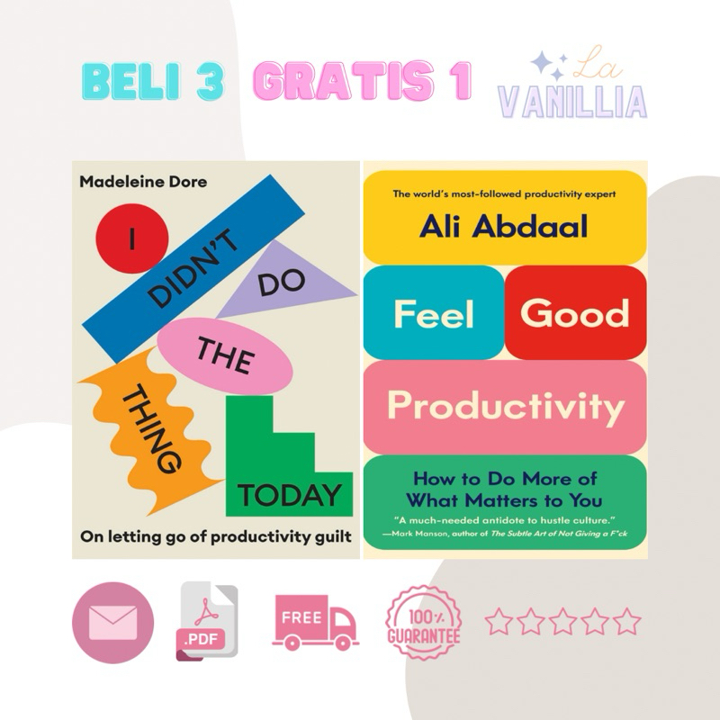 

I Didn't Do The Thing Today Madeleine Dore Feel Good Productivity Ali Abdaal