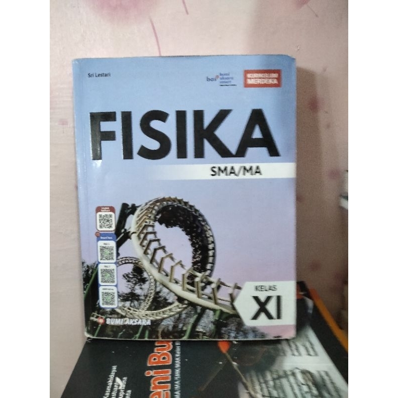 buku fisika kelas 11/ XI 2 sma ma bumi aksara kurikulum merdeka