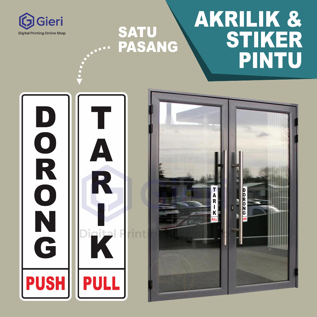 

AKRILIK & STIKER PINTU PUSH PULL / TARIK DORONG / GESER