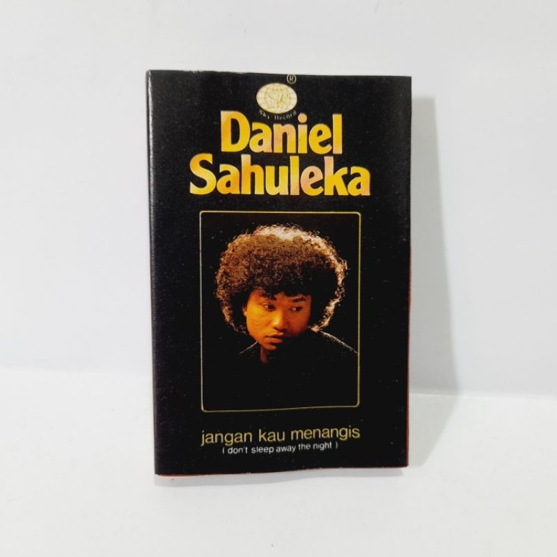 Kaset Daniel Sahuleka - Jangan Kau Menangis