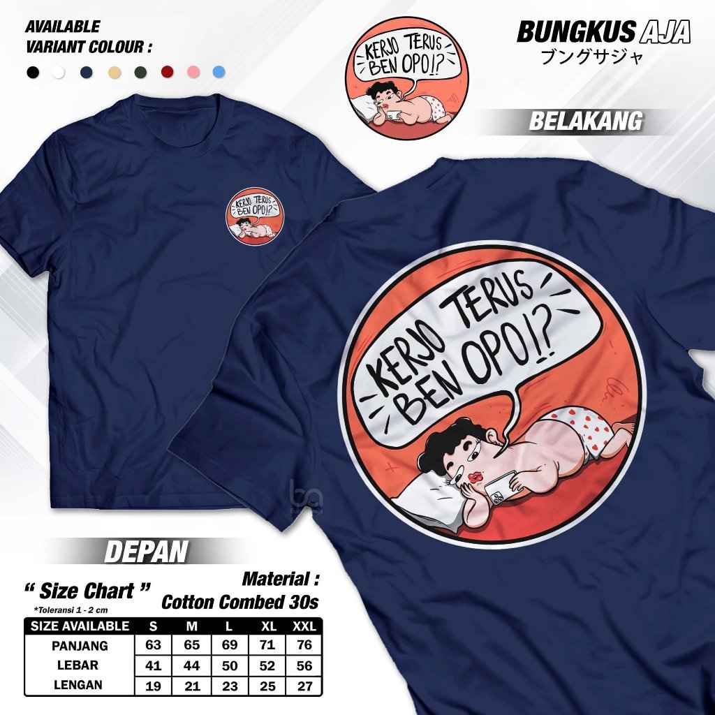 Kaos Kata Kata Jawa Lucu Kerjo Terus Ben Opo Tshirt Pejuang Rupiah Baju Distro Cotton Combed 30s