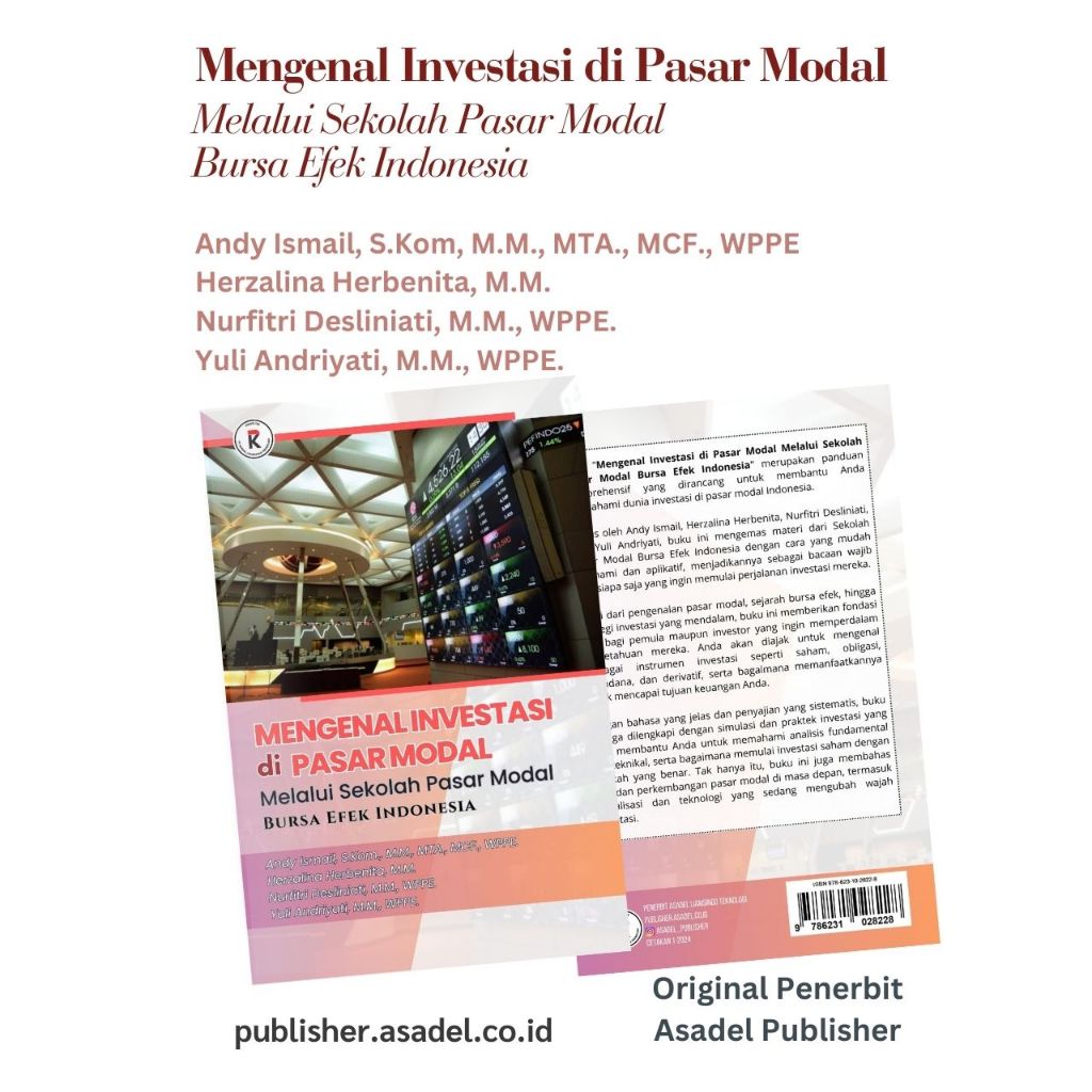 Mengenal Investasi di Pasar Modal: Melalui Sekolah Pasar Modal Bursa Efek Indonesia