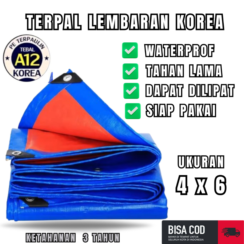 Terpal 4x6 meter Tebal A12 Korea Tenda Jualan Penutup truk Mobil,lembaran,multifungsi Tahan panas