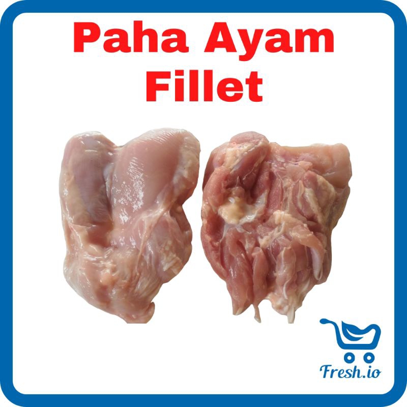 

Paha Ayam Fillet