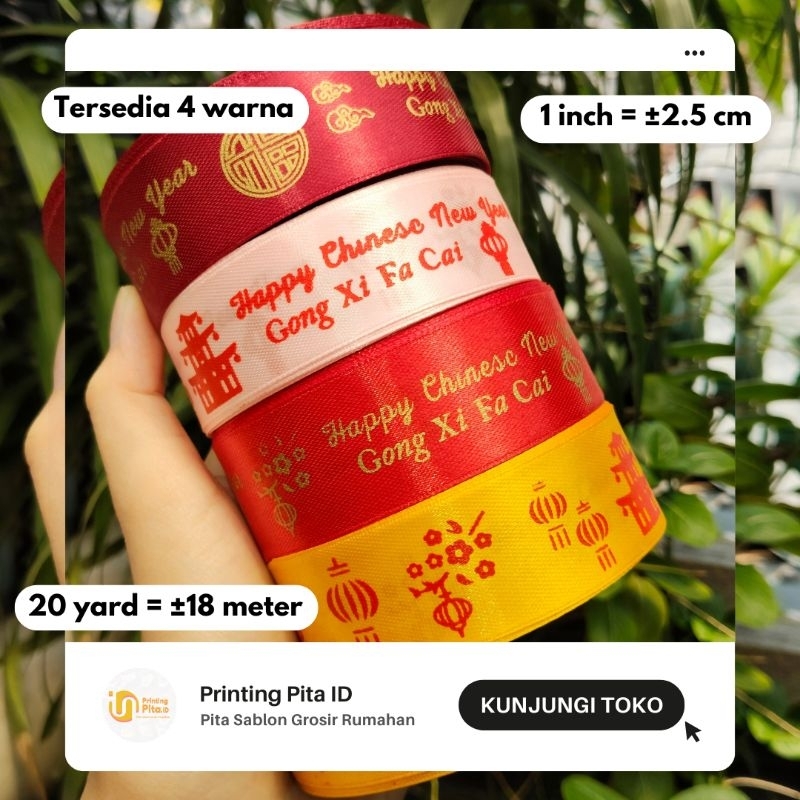 

PITA HAPPY CHINESE NEW YEAR GONG XI FA CAI 1 inch 1 roll @20 yard | PrintingPitaID | Satin