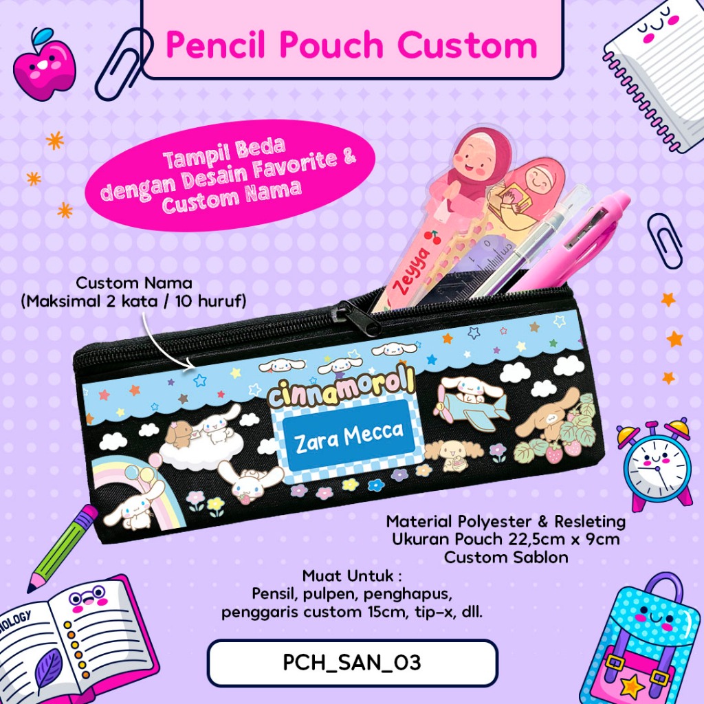 

Pencil Pouch Custom / Tempat Pensil Pouch Bisa Pakai Nama Tema Desain Game Anak Perempuan CINNAMOROLL Kode PCH_SAN_03