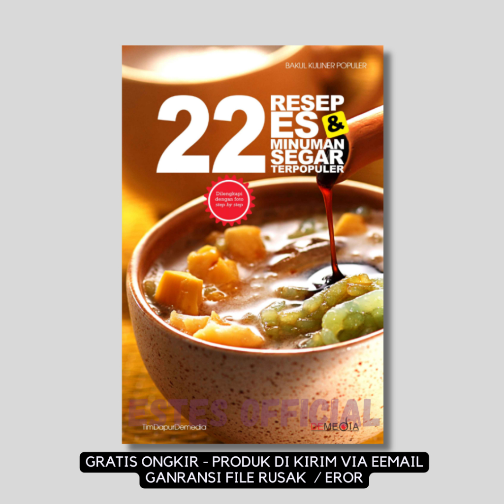 

[ ID4705 ] 22 Resep Es & Minuman Segar Terpopuler