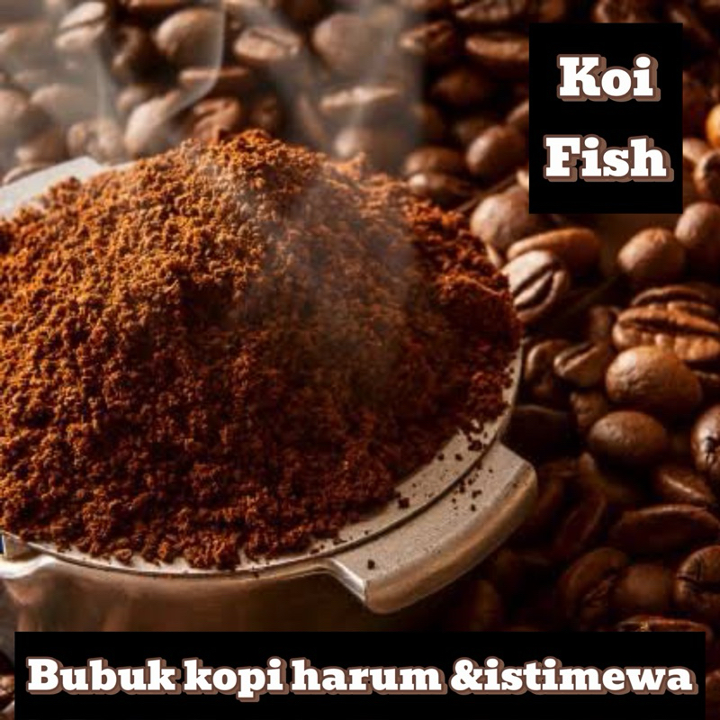 

Special Bubuk Kopi Cap Koi Fish 1kg (harum&nikmat)