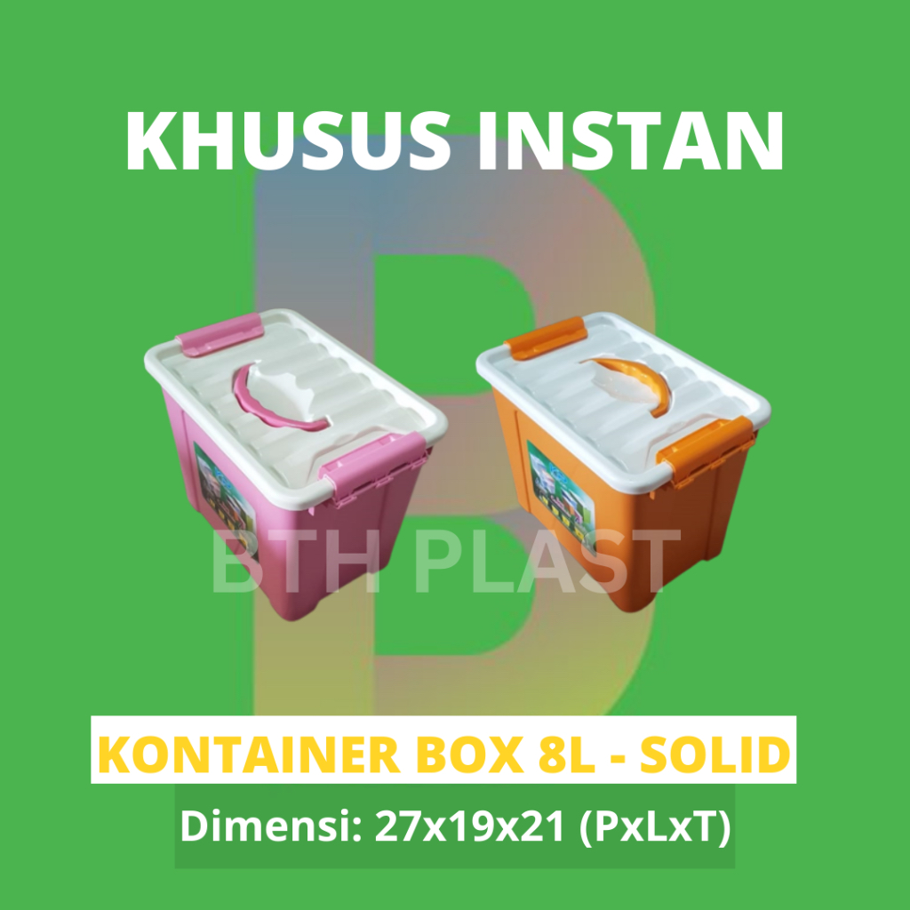 BOX CONTAINER 8 LITER / KONTAINER BOX 15 LITER / BOX 25 LITER - Dengan Handle / Box Serbaguna