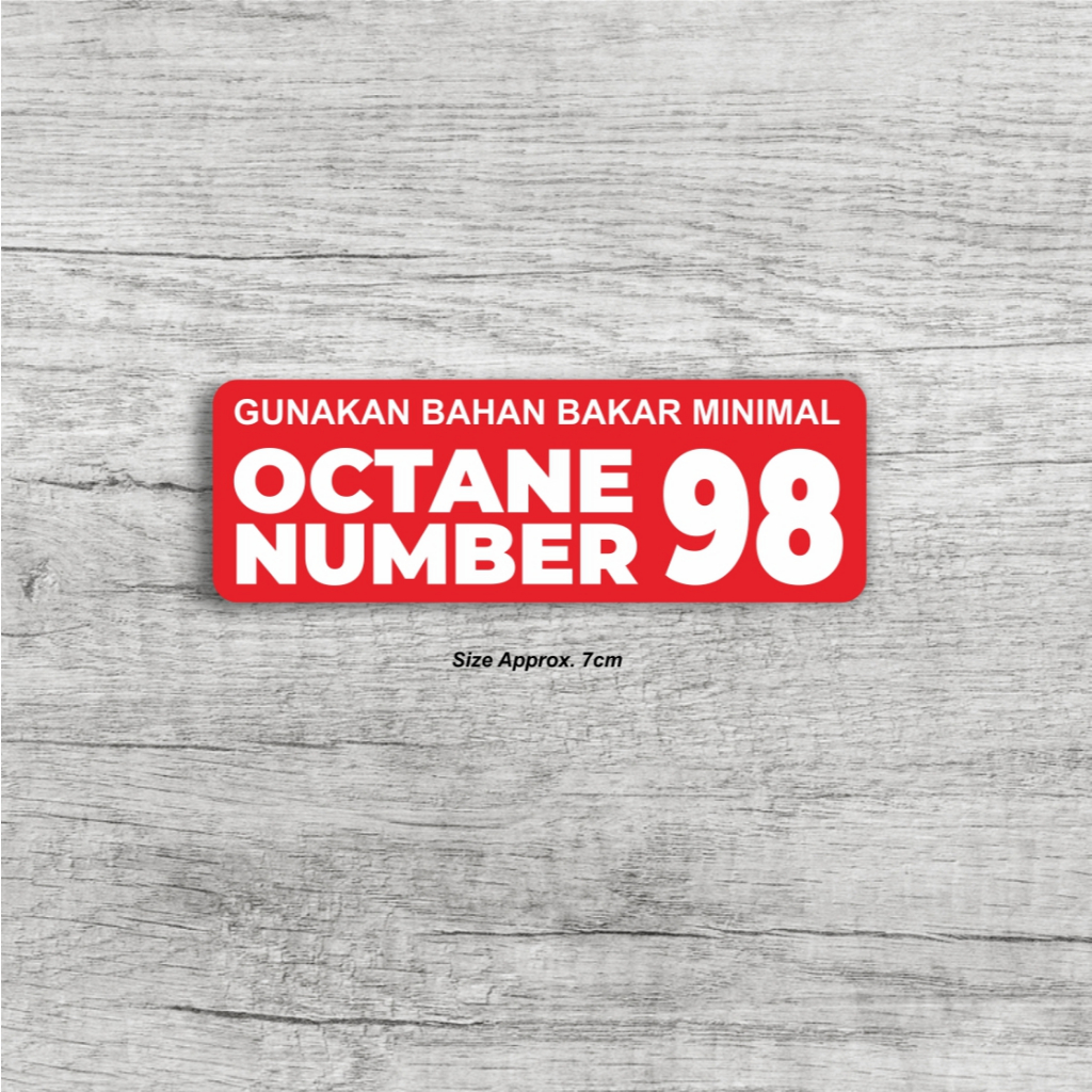 

Sticker Octane Number 98 - Octane Number 92 Bahan Bakar | Sticker Print Cut Motor Mobil Helm