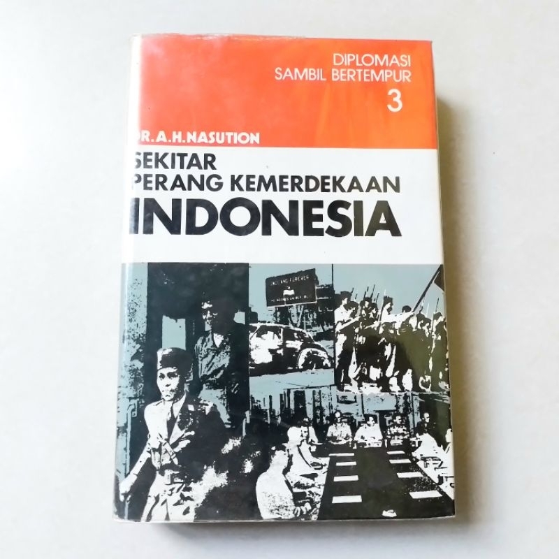 Sekitar Perang Kemerdekaan Indonesia Jilid 3 - Dr AH Nasution