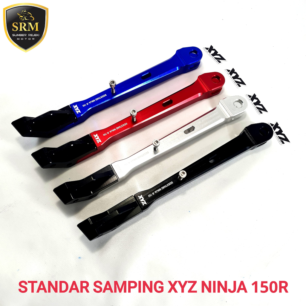 Standar Samping XYZ Ninja 150R