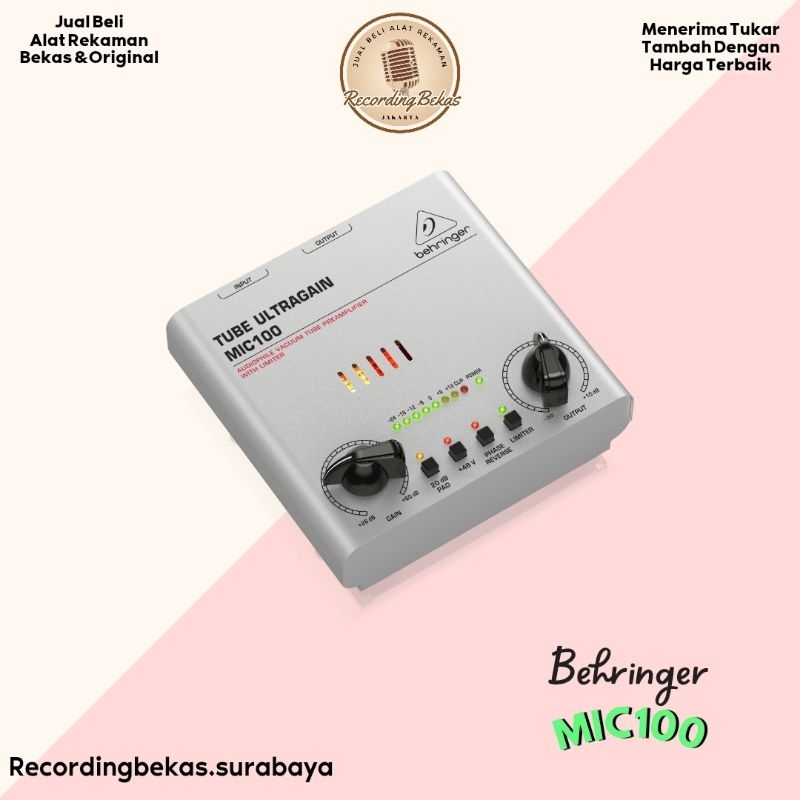 Preamp Behringer Tube Ultragain MIC100 (Bekas)