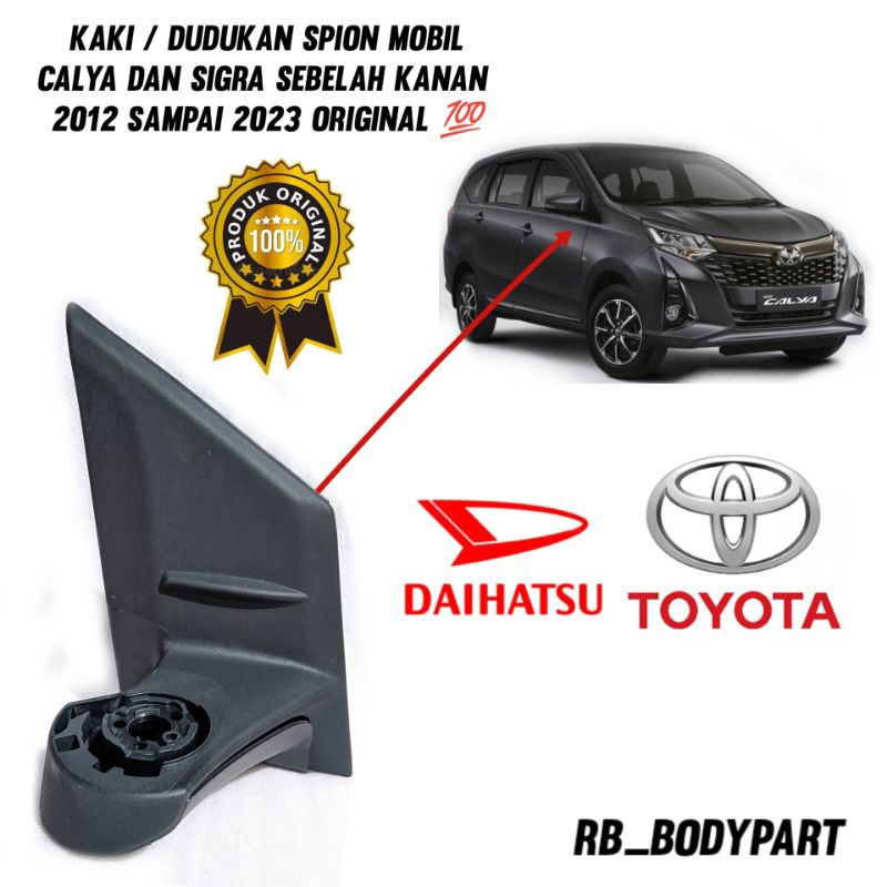 kaki Spion Sigra/dudukan spion Sigra/Tangkai Spion Sigra kanan/Kaki spion Calya Sigra kanan