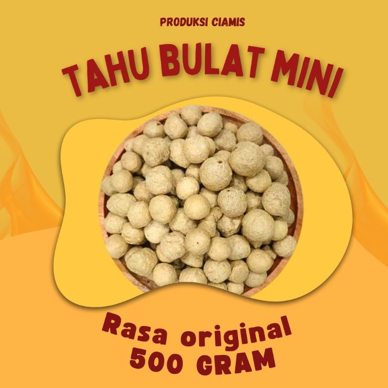 

Tahu Bulat Mini Kering 500Gram | Tahu Bulat Crispy Mini Original