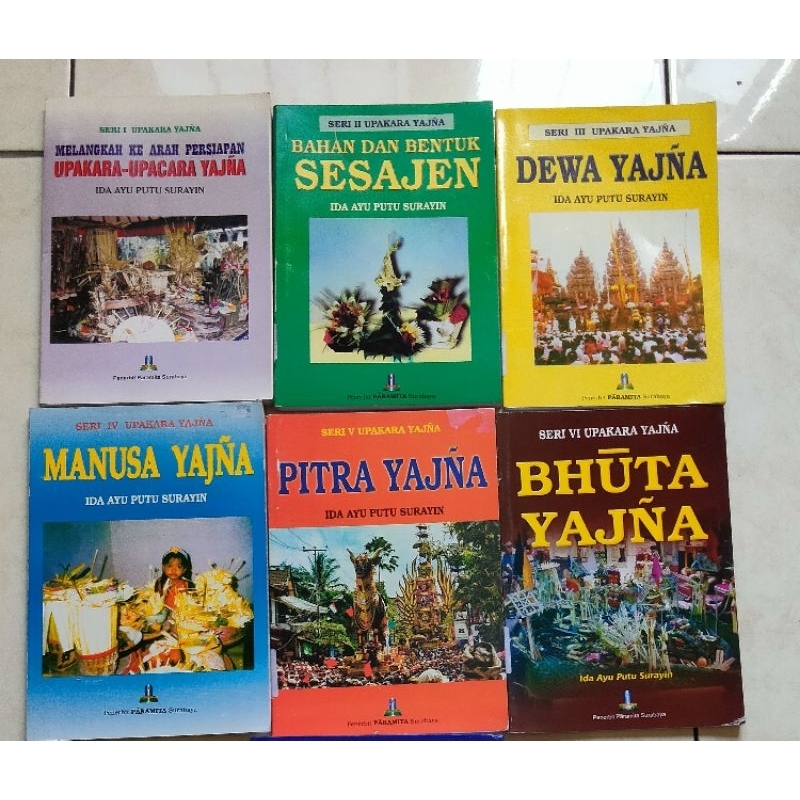 buku seri lengkap upakara/upacara Yadnya  berbentuk pecahan (melangkah ke arah persiapan upacara -up