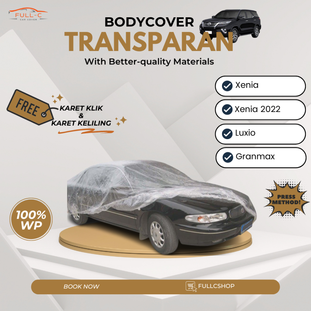 Cover mobil transparan plastik waterproof xenia, xenia 2022, luxio, granmax