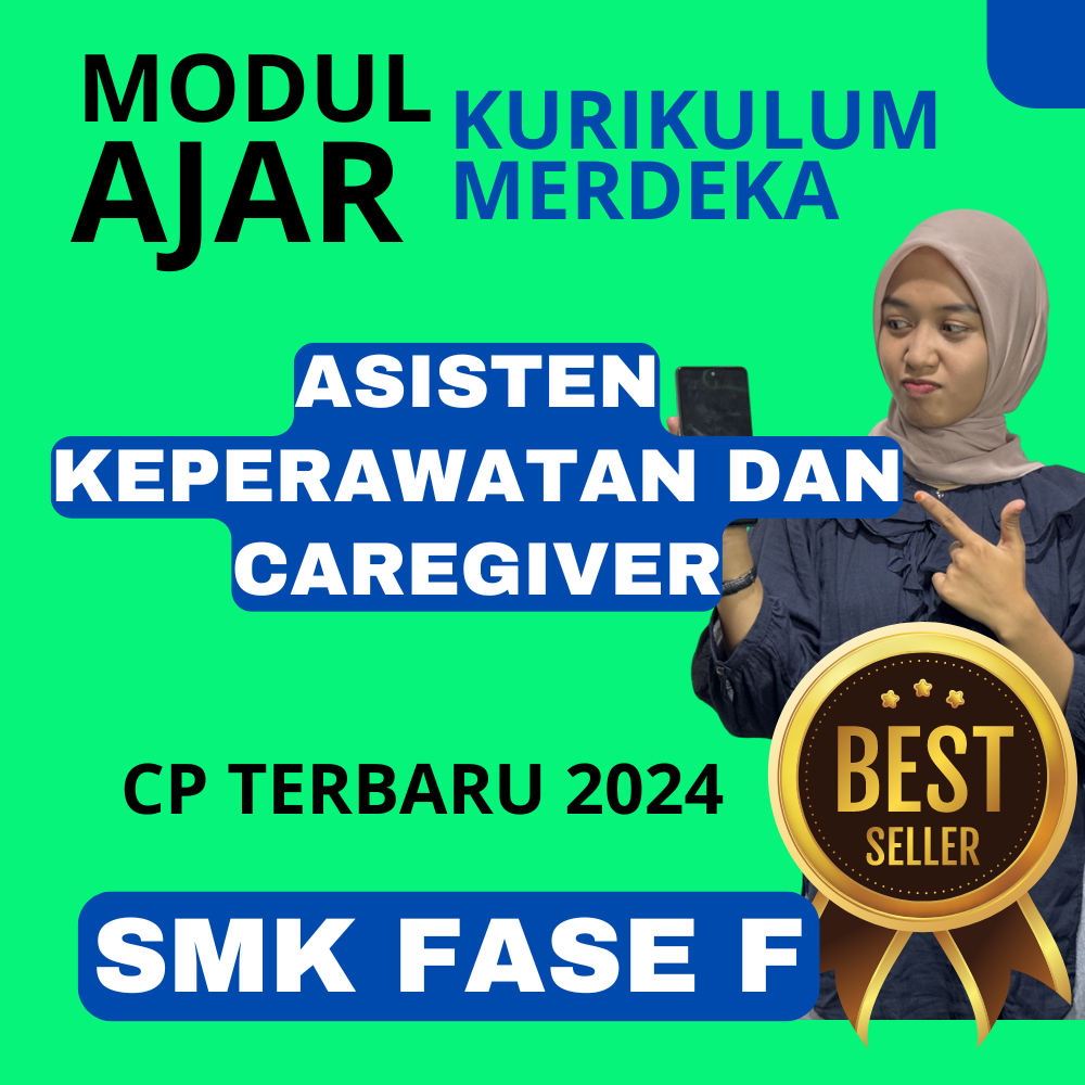 

MODUL AJAR Asisten Keperawatan Dan Caregiver SMK Fase F