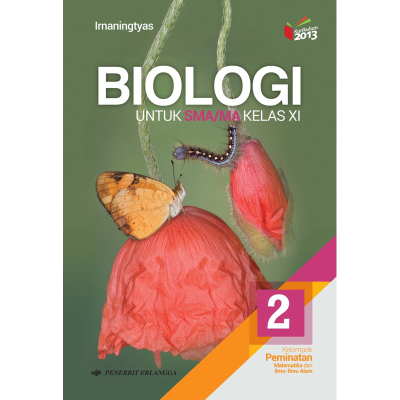 BIOLOGI SMA KELAS 11 KURIKULUM 2013 ERLANGGA // BIOLOGI KELAS 11 K13 // BUKU BIOLOGI SMA KELAS 11 //