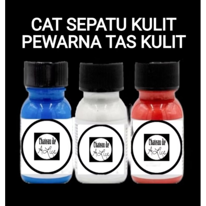 Cat sepatu kulit  / cat tas kulit / cat jok kulit / cat kulit/ pewarna kulit / leather Paint / peral