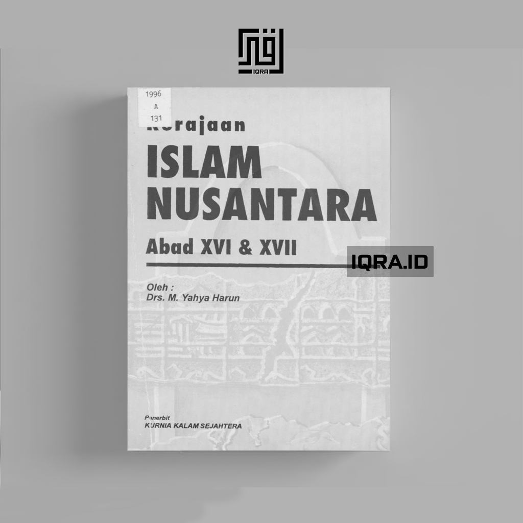 

[1273] Kerajaan Islam Nusantara ABd XVI & XVII - Yahya Harun