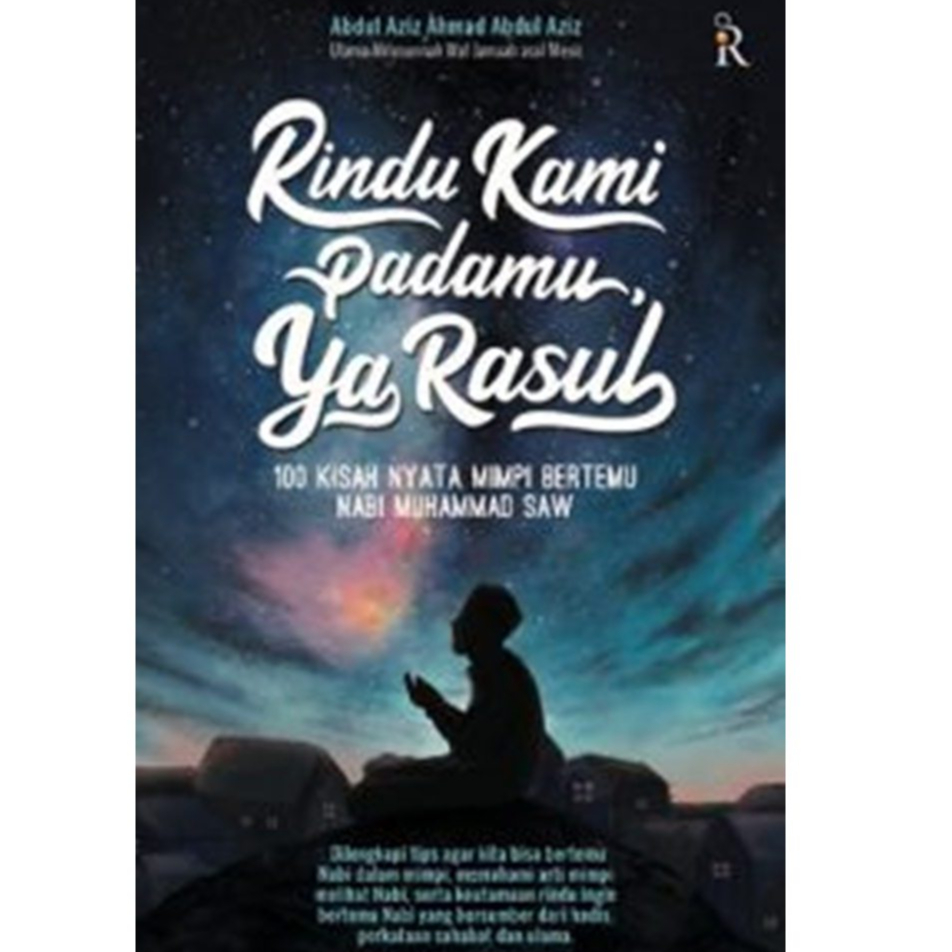 RINDU KAMI PADAMU YA RASUL