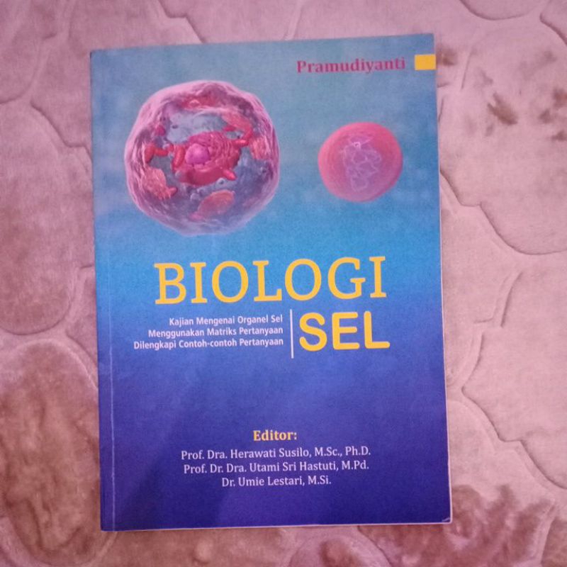 Buku Biologi Sel (Pramudiyanti)