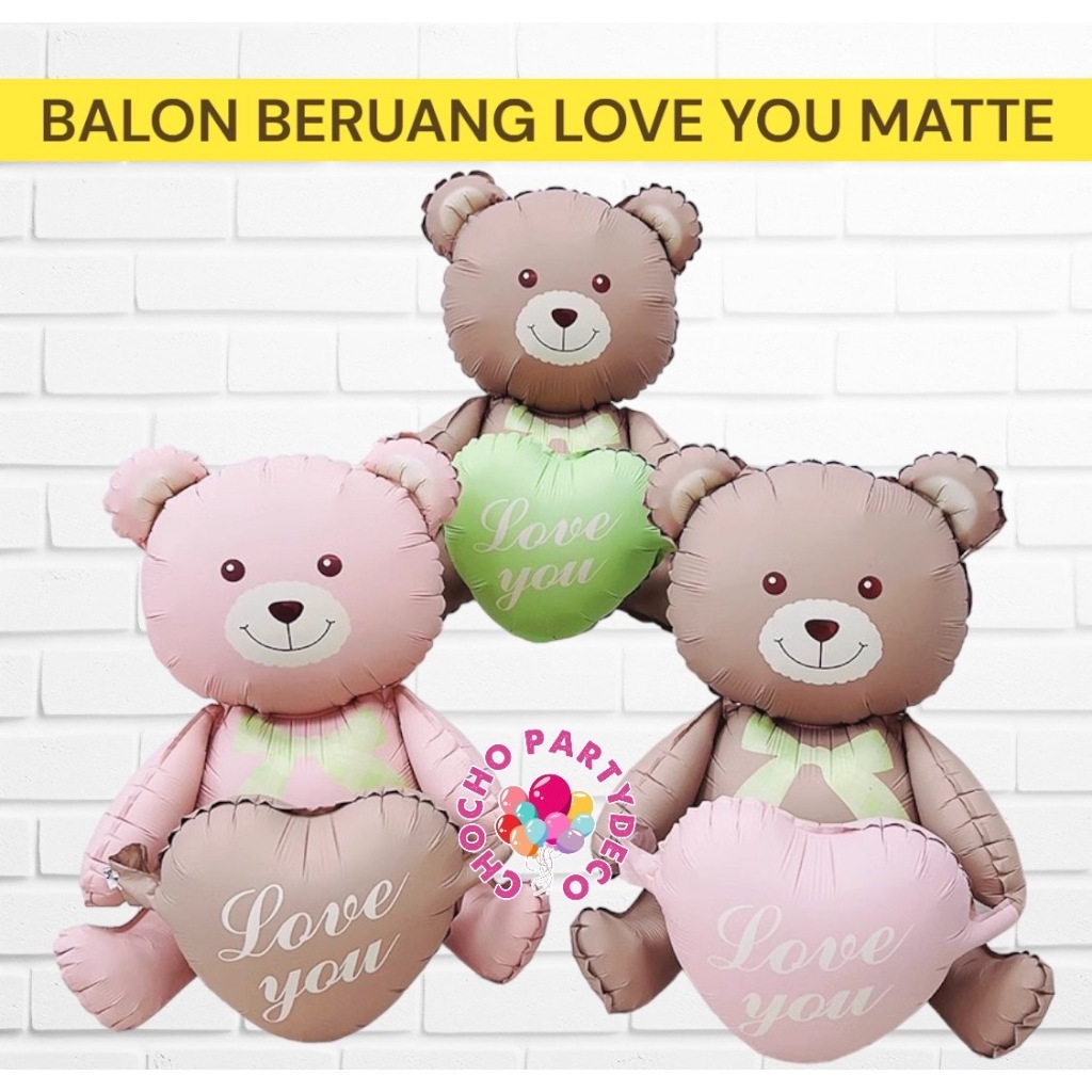 Balon BERUANG LOVE YOU Matte / Balon Foil Bear
