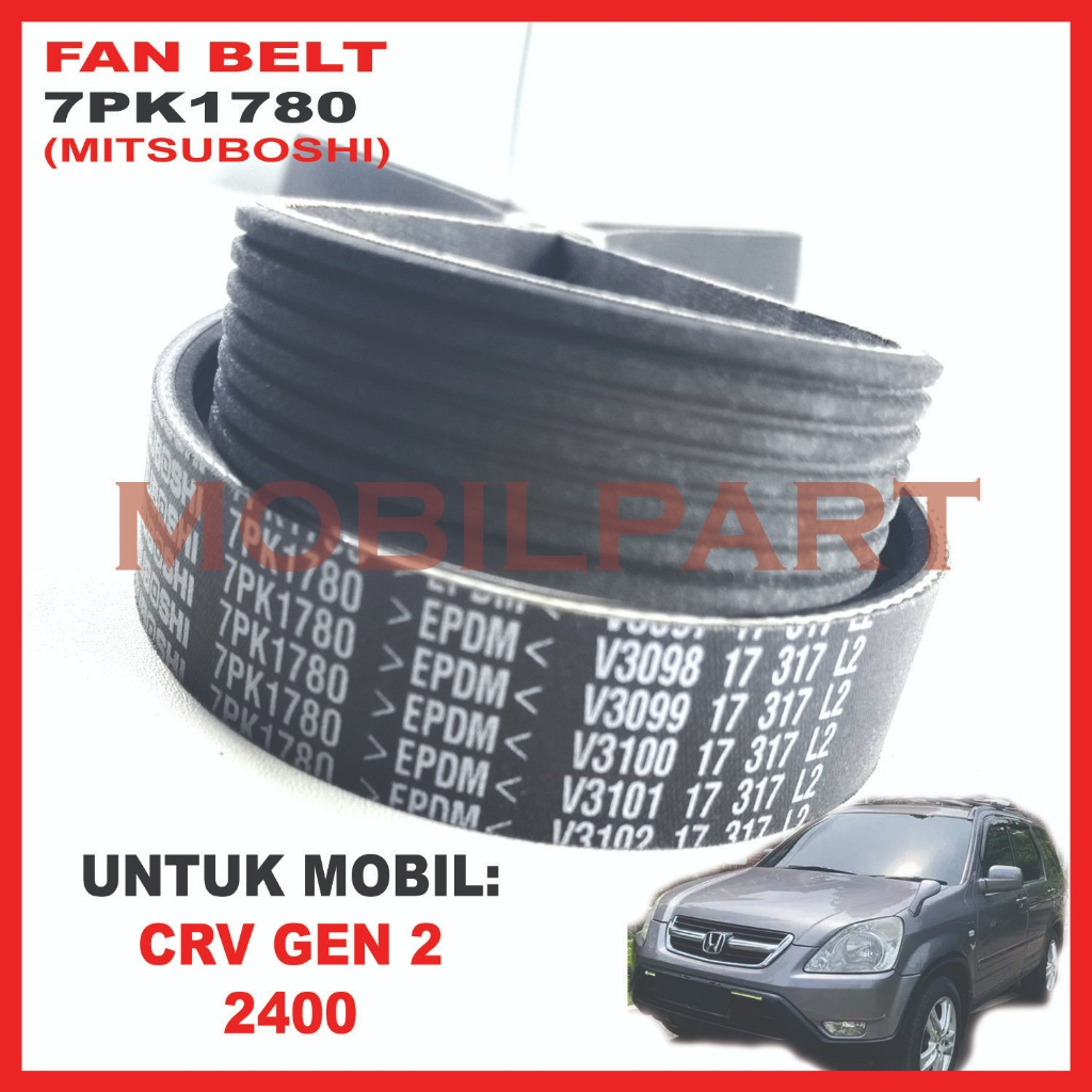 FAN BELT TALI KIPAS 7PK1780 CRV GEN 2 2.4 ACCORD VTI ODYSSEY FAN BELT BAGIAN AC