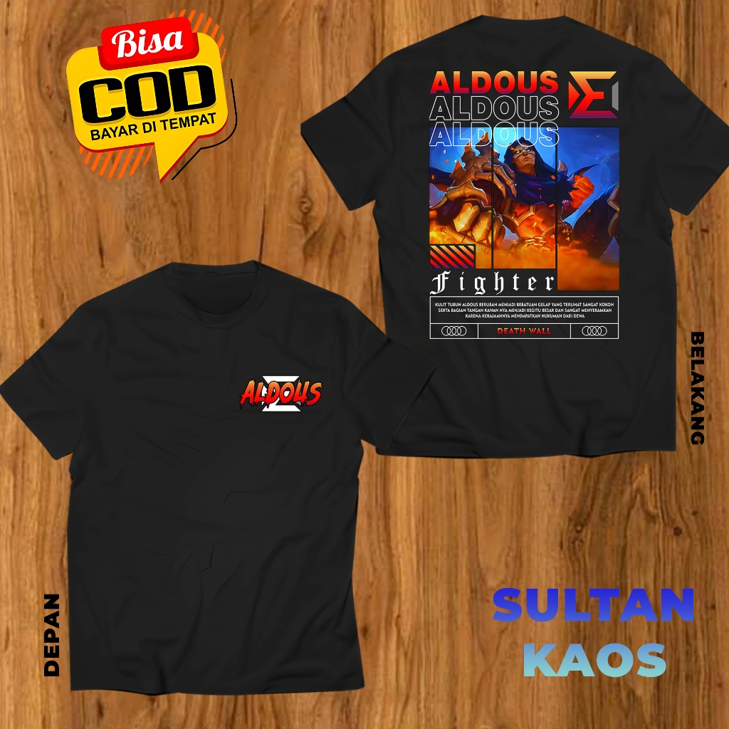 KAOS DEWASA GAME MOBA ALDOUS DEATH WALL BAJU ML ALDOUS FIGHTERS TSHIRT MLBB BISA REQUEST SKIN BAJU M